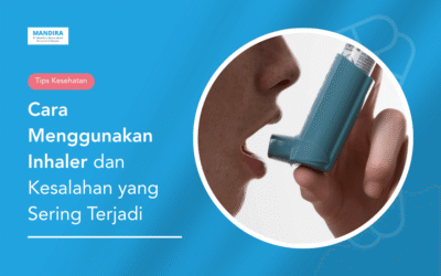 Cara Menggunakan Inhaler dan Kesalahan yang Sering Terjadi