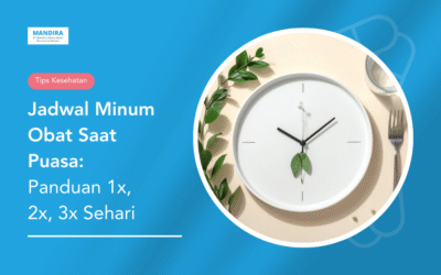 Jadwal Minum Obat Saat Puasa: Panduan 1x, 2x, 3x Sehari