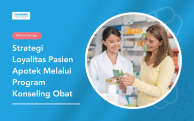 Strategi Loyalitas Pasien Apotek Melalui Program Konseling Obat